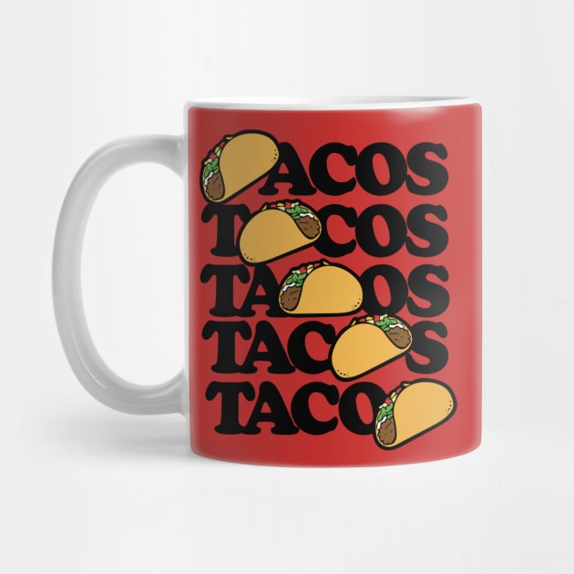 Taco Tuesday Tacos Forever by bubbsnugg